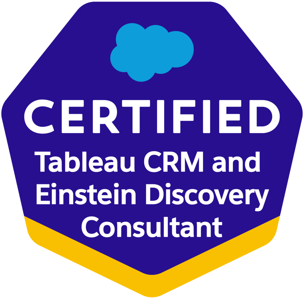 Certified Tableau CRM and Einstein Discovery Consultant